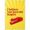 Red Stapler Domestic Poster