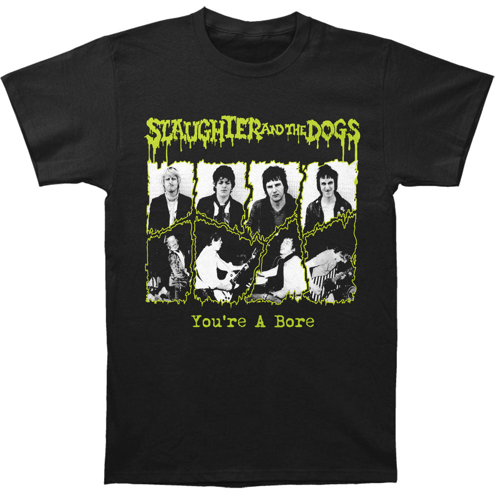 You're A Bore Slim Fit T-shirt