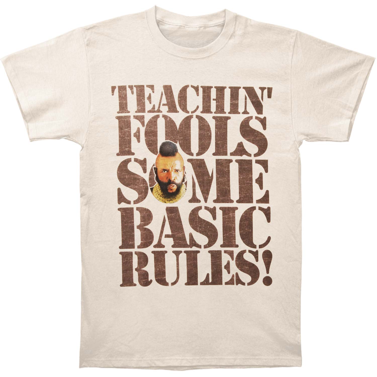 Mr. T Rules For Fools T-shirt