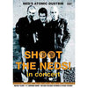 Shoot The Neds: In Concert DVD