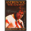 Who Knows? Live in Concert: 2001-2004 DVD