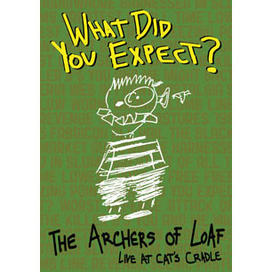 What Did You Expect? Live At Cat's Cradle DVD