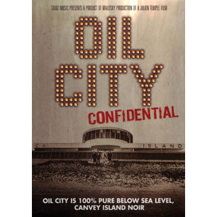 Oil City Confidential DVD