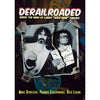 Derailroaded: Inside The Mind Of Larry Wild Man Fi DVD