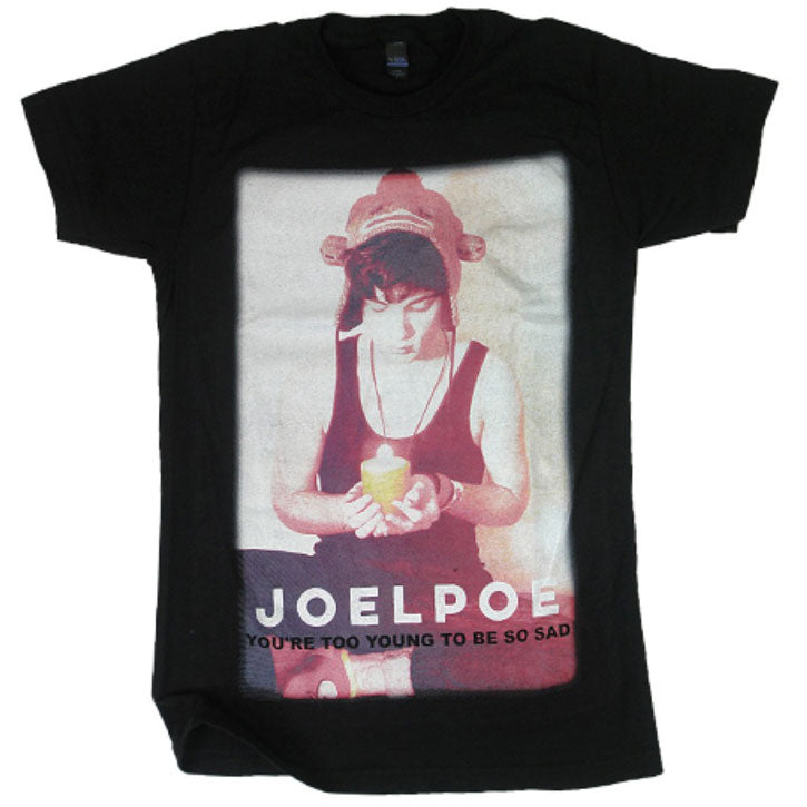 Joel Poe Too Young T-shirt