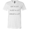 Eat Sleep Dream T-shirt