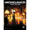 Nickelback - Here and Now Music Book