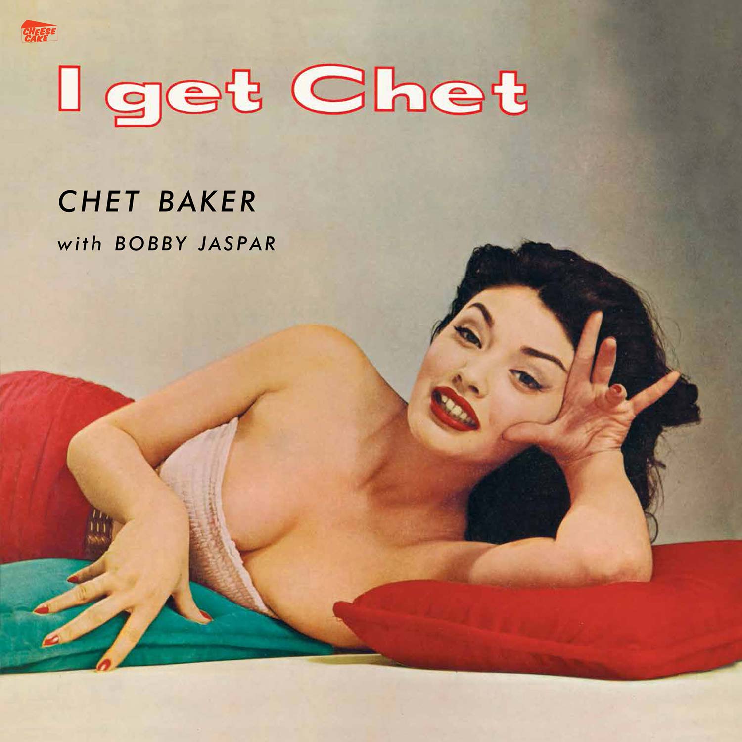Chet Baker I Get Chet + 1 Bonus Track Vinyl