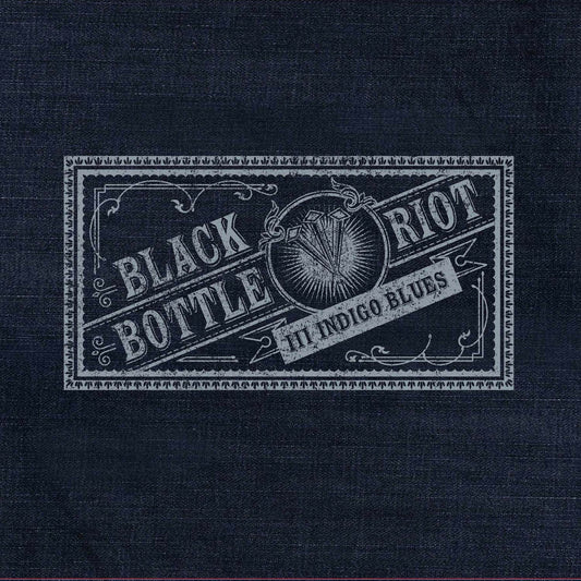 Black Bottle Riot Black Bottle Riot Iii: Indigo Blues Vinyl