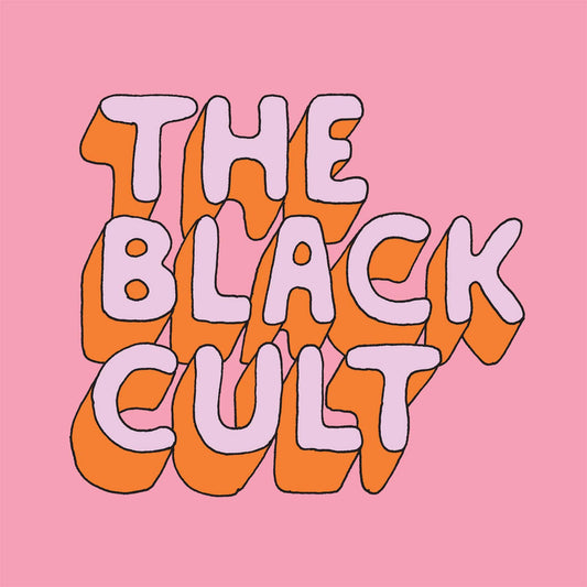 Black Cult Black Cult Black Cult, The Vinyl
