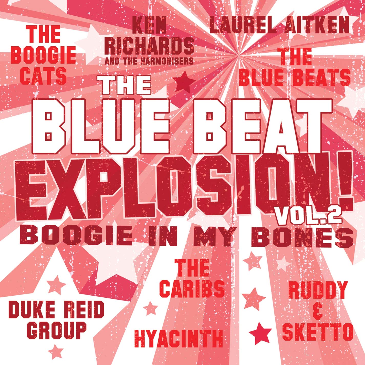 Blue Beat Explosion Boogie In My Bones Vinyl