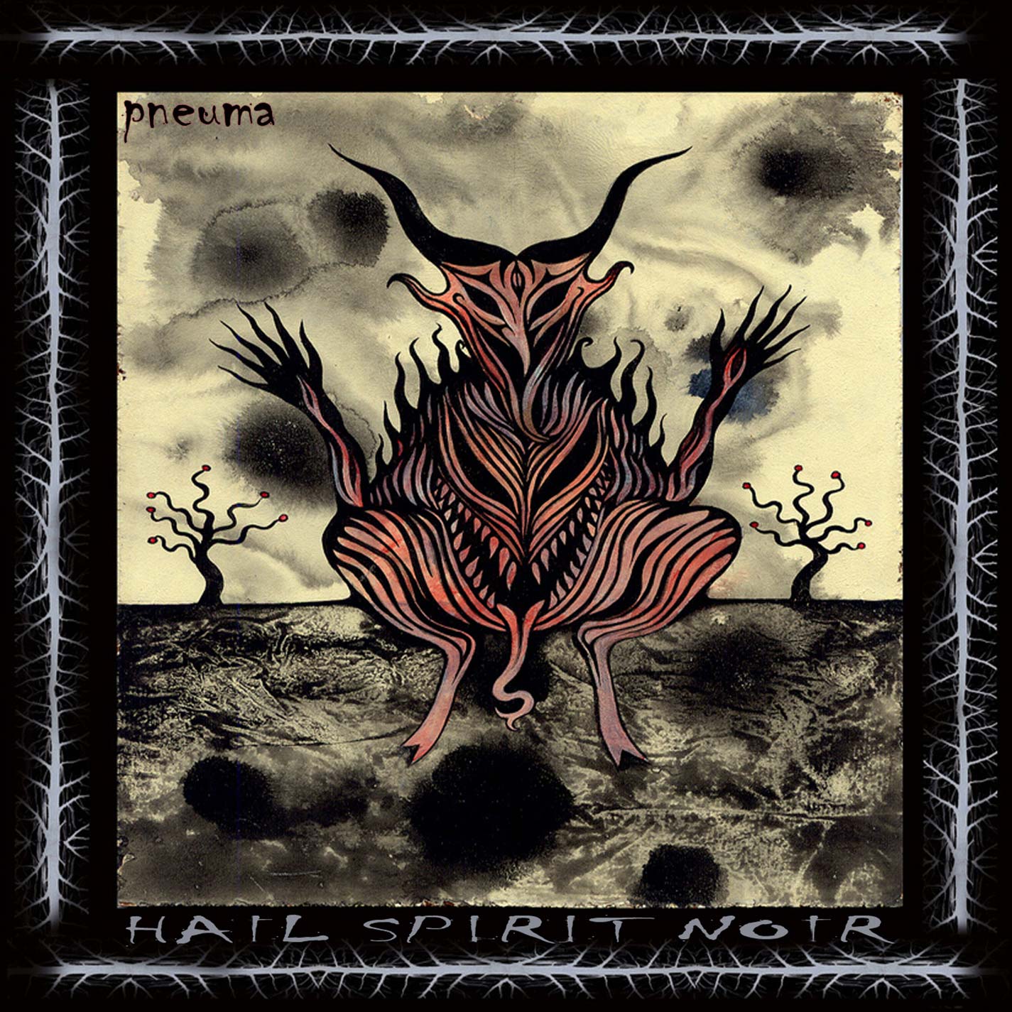 Hail Spirit Noir Pneuma Vinyl