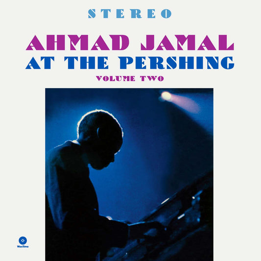 Ahmad Jamal At The Pershing Volume Two Vinyl