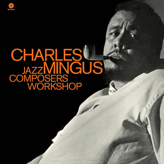 Charles Mingus Charles Mingus Jazz Composers Workshop + 1 Bonus Track Vinyl