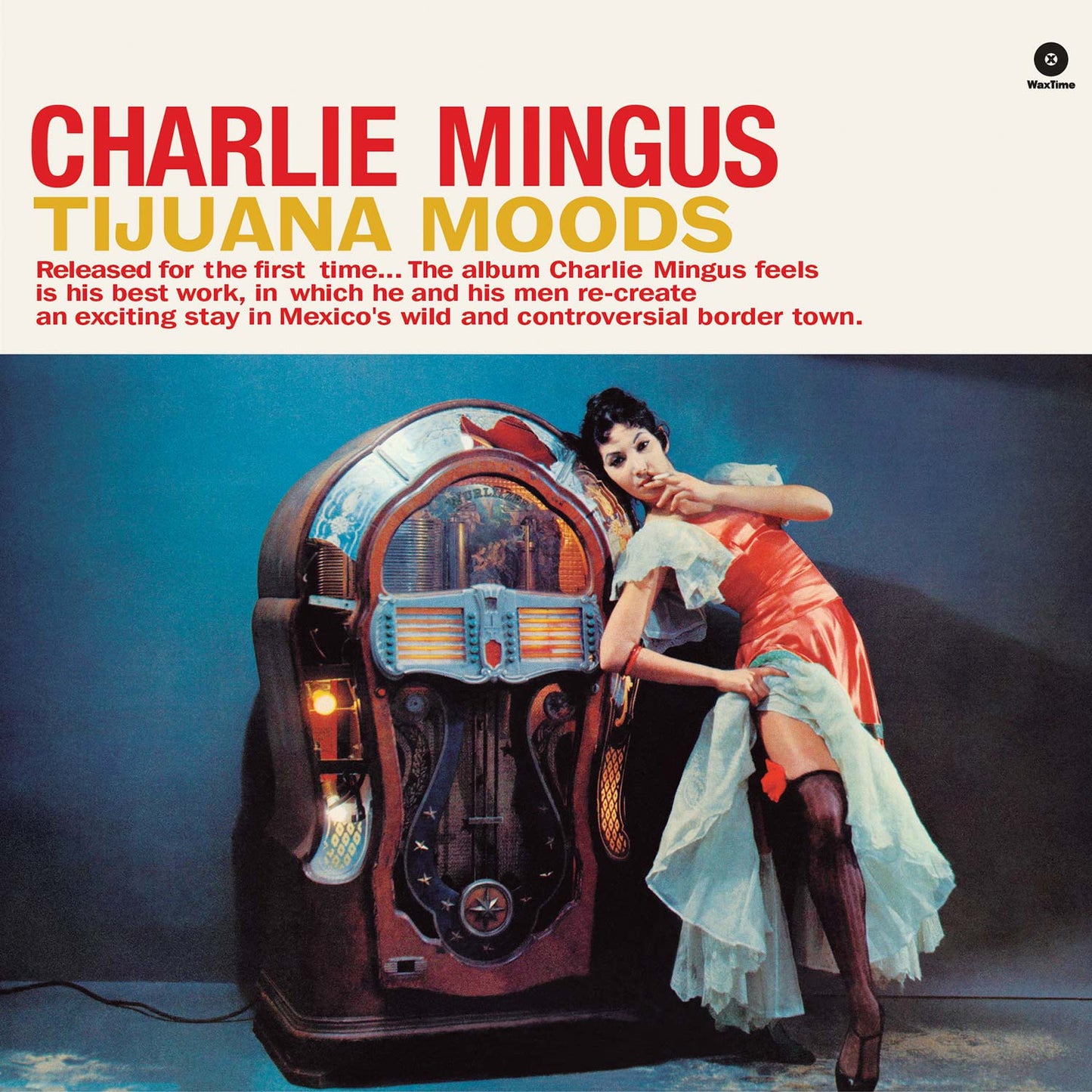Charles Mingus Tijuana Moods + 1 Bonus Track Vinyl