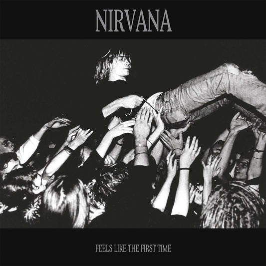 Nirvana Feels Like The First Time Vinyl