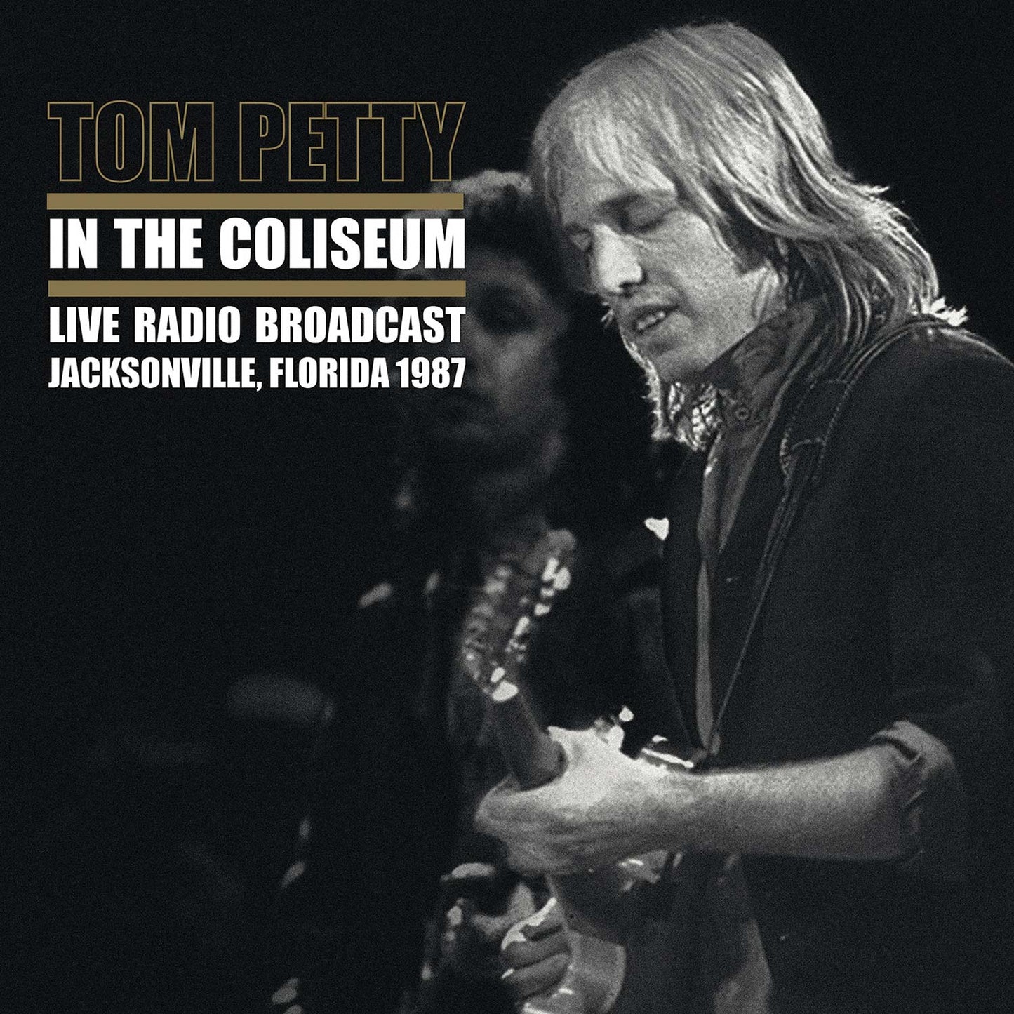Tom Petty In The Coliseum Vinyl