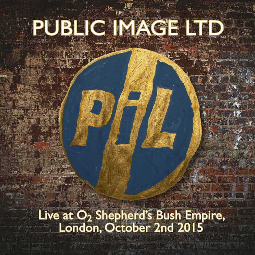 Public Image Limited Live At O2 Shepherds Bush Empire 2015 Vinyl