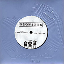 Slow Jets Slipping Out From The Snares Vinyl