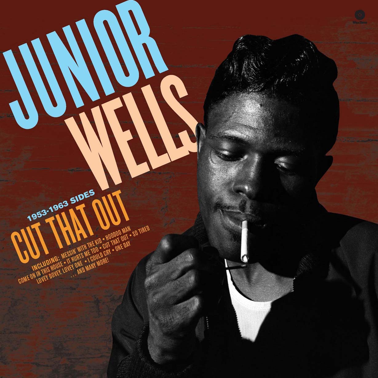 Junior Wells Cut That Out Vinyl