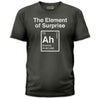 Element Of Surprise T-shirt