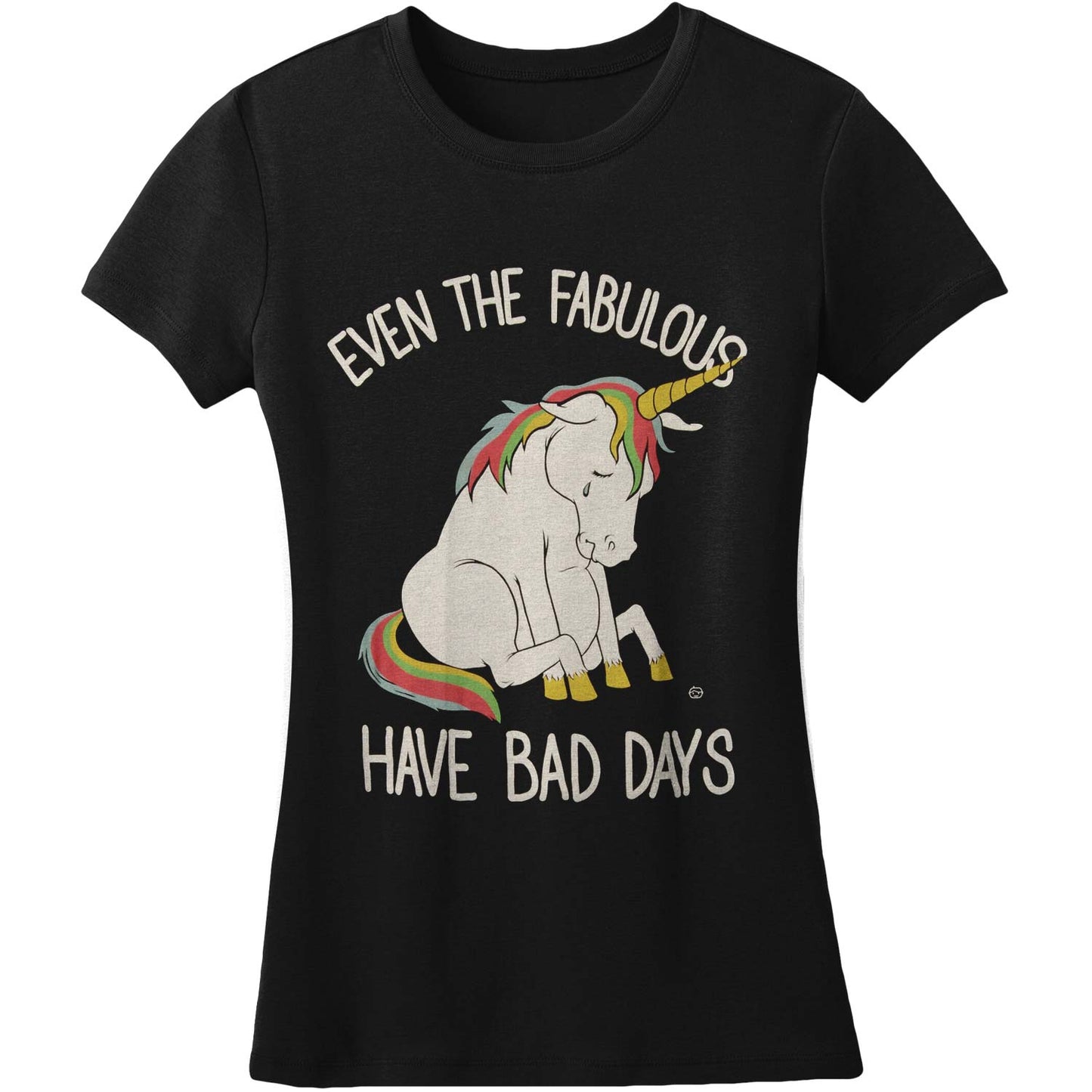 Even The Fabulous T-shirt