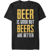 Good Beer Better T-shirt