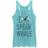 Whale Talk - Racerback Womens Tank