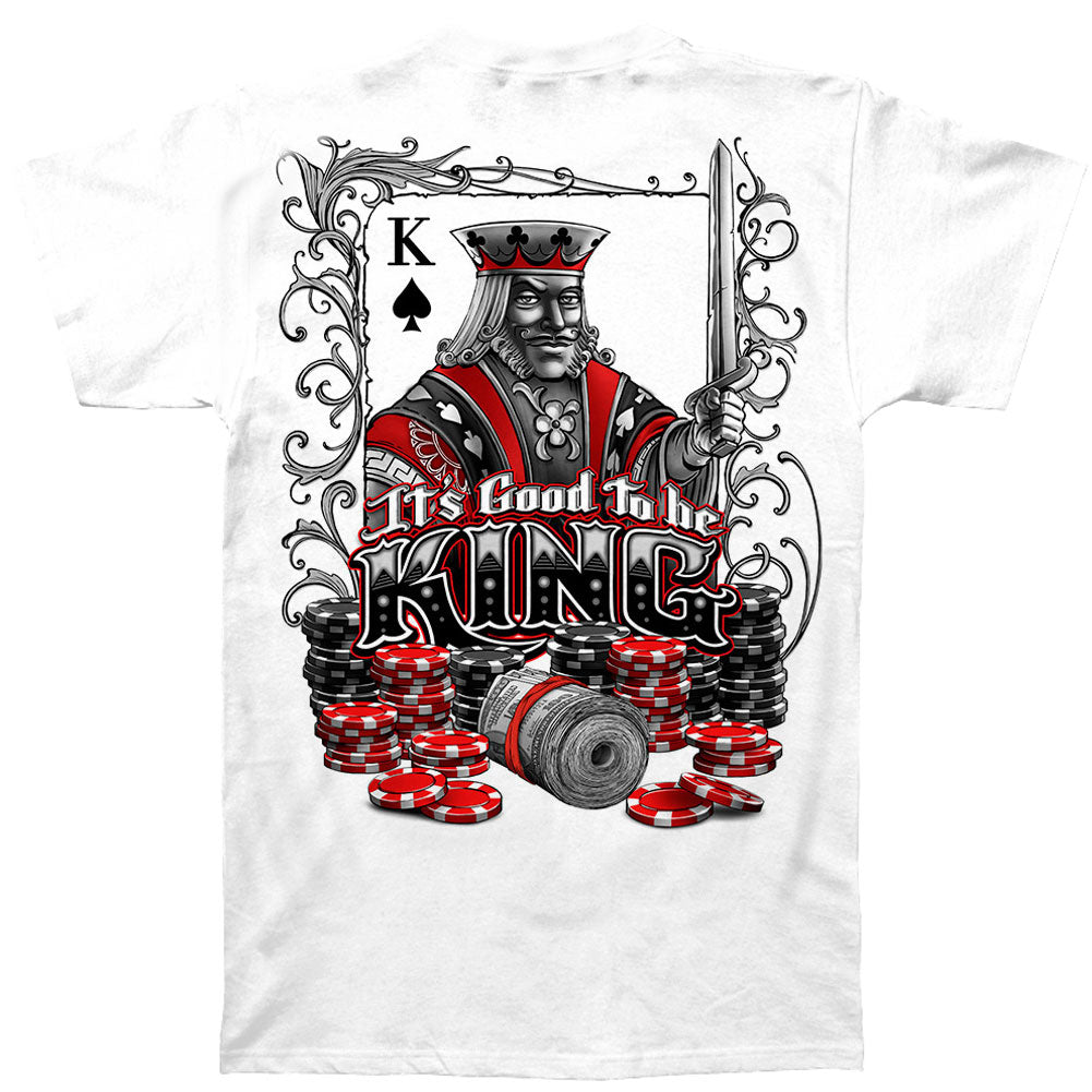 Novelty Good To Be King T-shirt