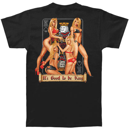 Novelty Its Good To Be King T-shirt