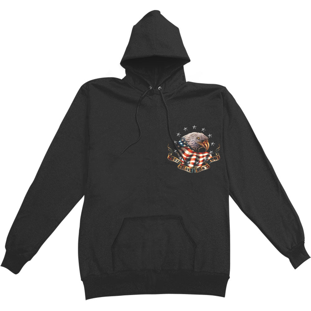 Novelty These Colors Dont Run Hooded Sweatshirt