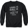 Snag It Adult Sweatshirt