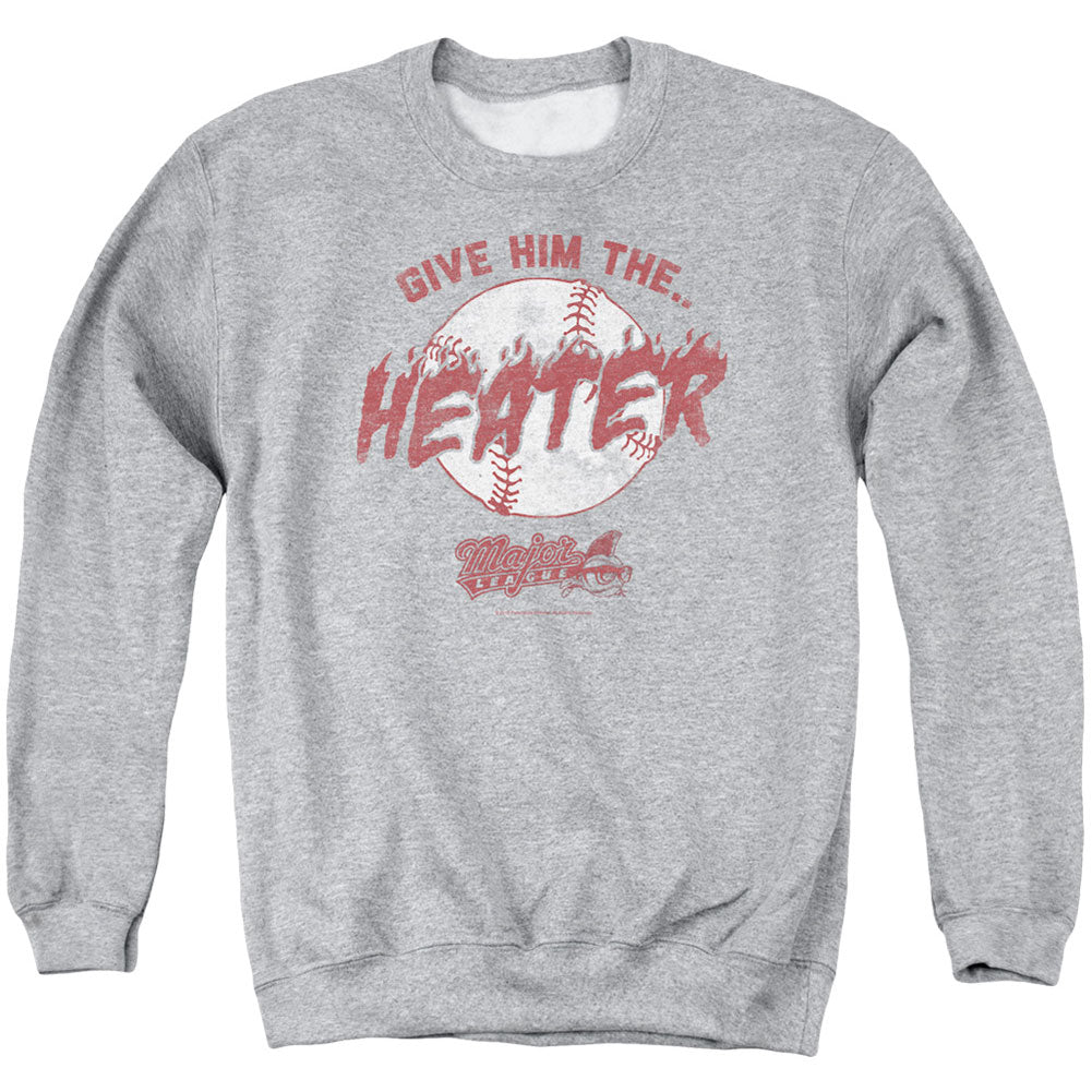 Major League The Heater Adult Sweatshirt