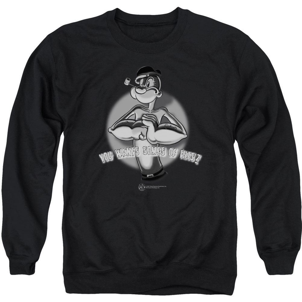 Popeye Somes Of This Adult Sweatshirt