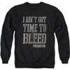 Bleeding Time Adult Sweatshirt