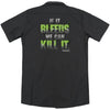 If It Bleeds(Back Print) Workshirt