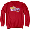 No Dice Adult Sweatshirt