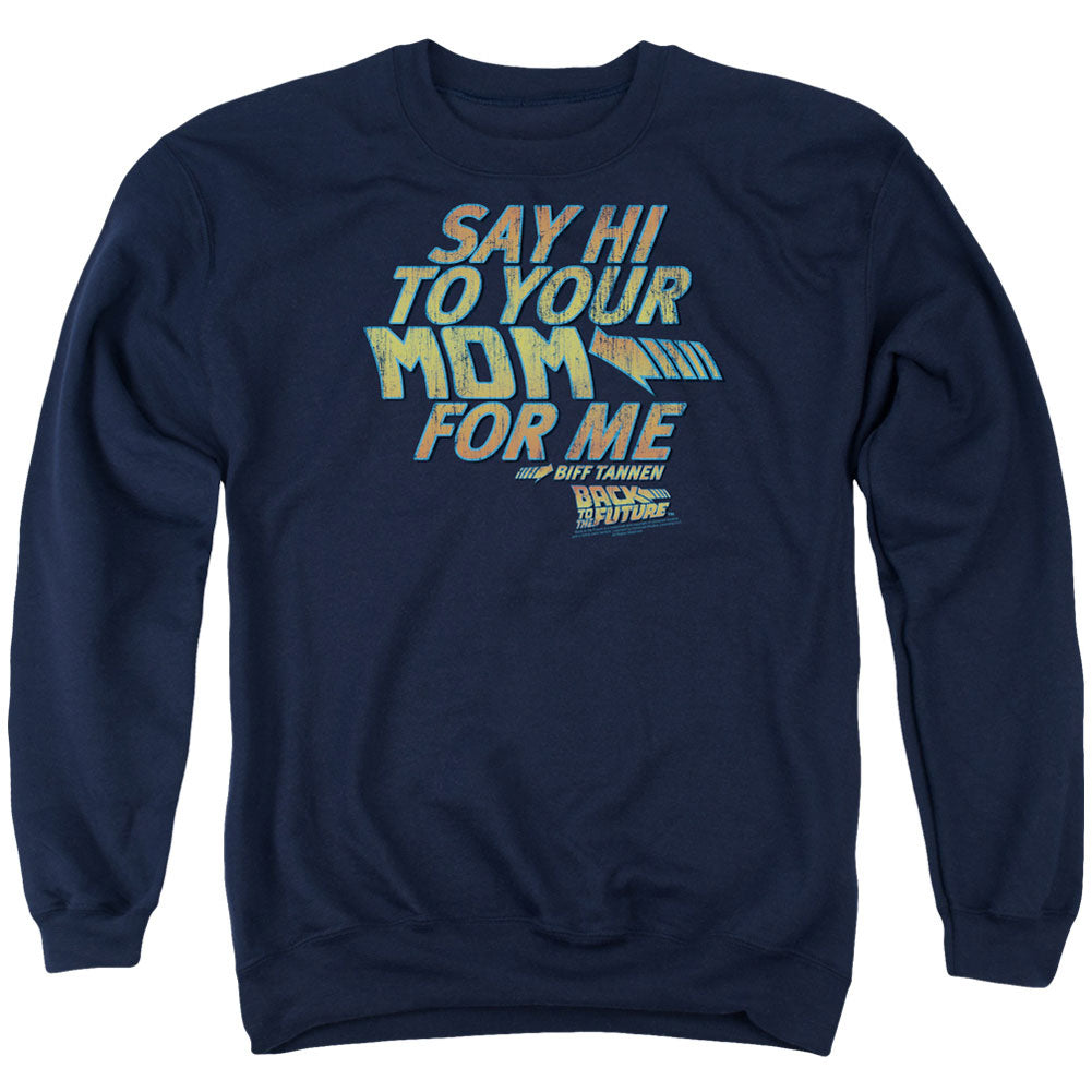 Back To The Future Say Hi Adult Sweatshirt