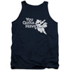 You Gotta Have Faith Mens Tank