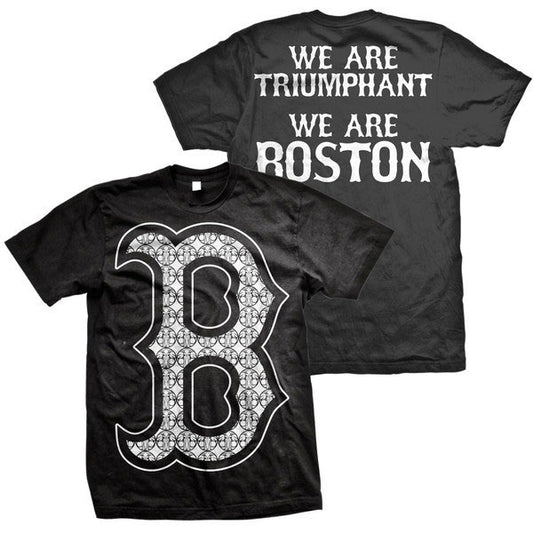 We Are Triumphant Boston T-shirt