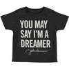 John Lennon Say I'm A Dreamer Childrens T-shirt