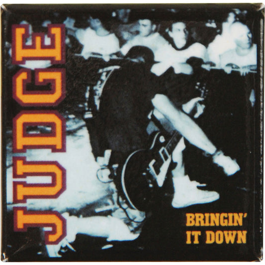 Bringin' It Down Magnet