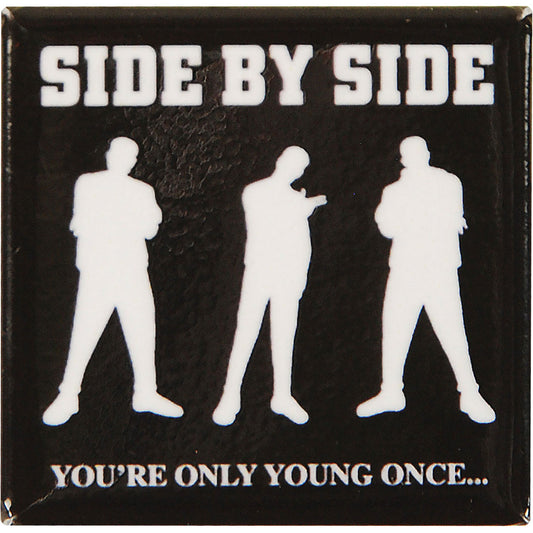 You're Only Young Once Magnet