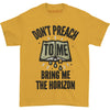 Don't Preach To Me T-shirt