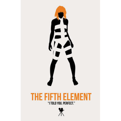 Fifth Element I Told You Poster Print