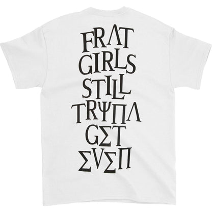 Rae Sremmurd Frat Girls White T T-shirt