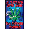 Friend With Weed Blacklight