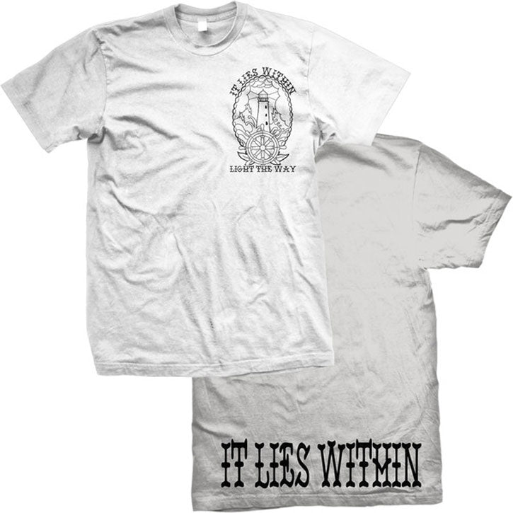 It Lies Within Light The Way T-shirt