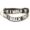 I Walk the Line Dog Collar Pet Wear