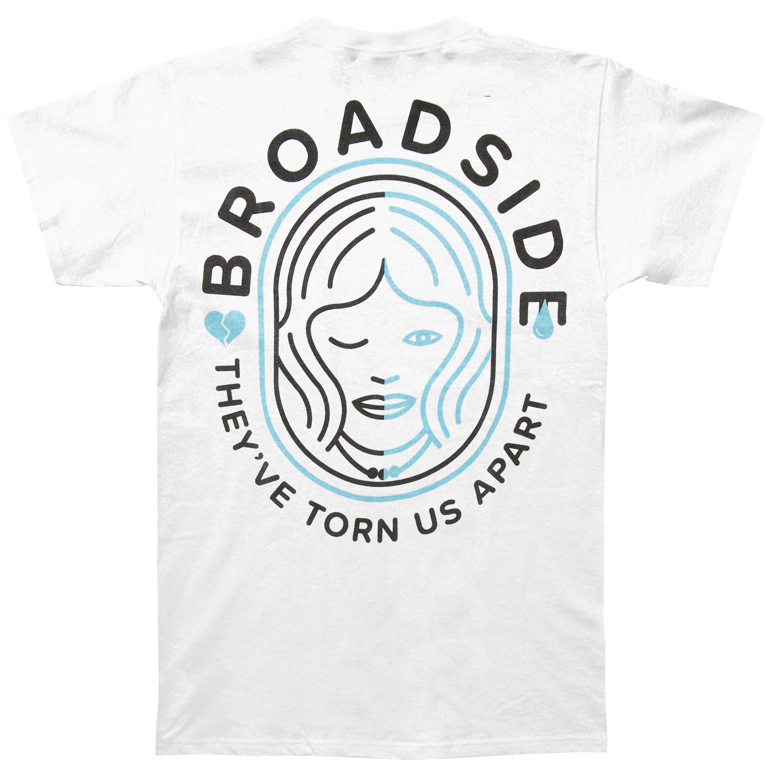 Broadside They've Torn Us Apart T-shirt